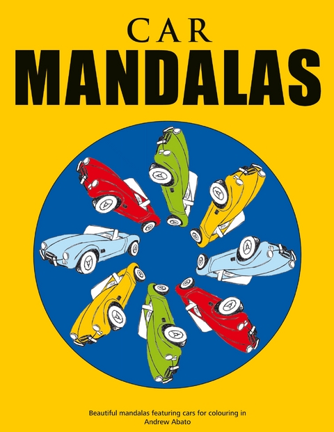 Car Mandalas - Beautiful mandalas featuring cars for colouring in - Andrew Abato