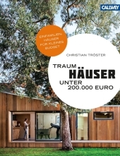 Traumh&auml;user unter 200.000 Euro - Christian Tr&ouml;ster