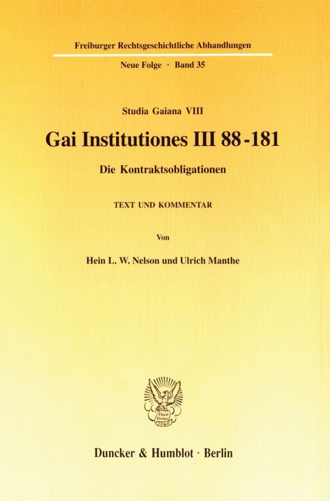 Gai Institutiones III 88 - 181. - Hein L. W. Nelson, Ulrich Manthe