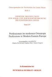 Professionen im modernen Osteuropa - Professions in Modern Eastern Europe.