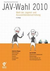 JAV-Wahl 2010 - Micha Heilmann, Peter Berg, Wolfgang Schneider