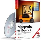 Magento f&uuml;r Experten - Johannes Teitge, Igor Jankovic, Stefan Schwan