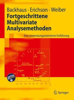 Fortgeschrittene Multivariate Analysemethoden - Klaus Backhaus, Bernd Erichson, Rolf Weiber