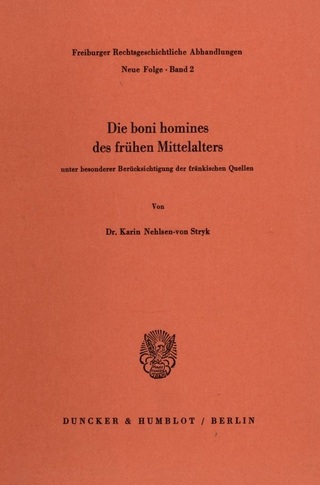 Die boni homines des frühen Mittelalters,