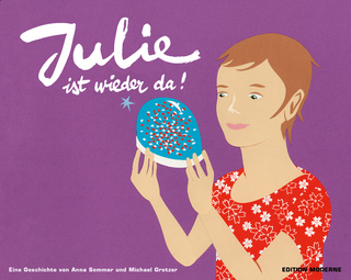 Julie ist wieder da