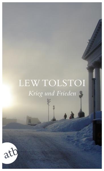 Krieg und Frieden - Lew Tolstoi