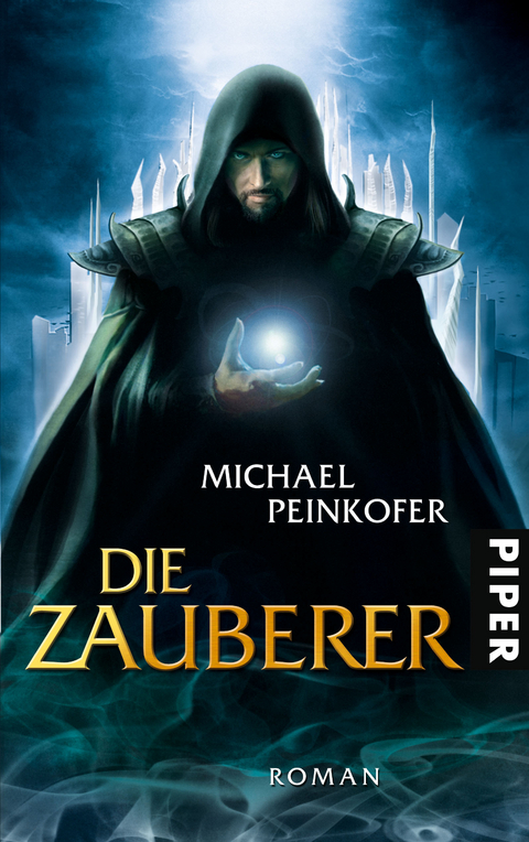 Die Zauberer - Michael Peinkofer