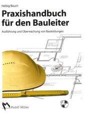 Praxishandbuch für den Bauleiter