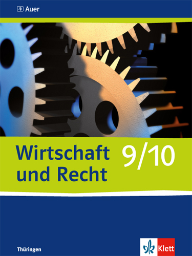 Wirtschaft und Recht 9/10. Ausgabe Th&uuml;ringen