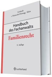 Handbuch des Fachanwalts Familienrecht (FA-FamR) - Peter Gerhardt, Bernd von Heintschel-Heinegg, Michael Klein