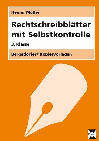 Rechtschreibblätter mit Selbstkontrolle - 3. Kl.