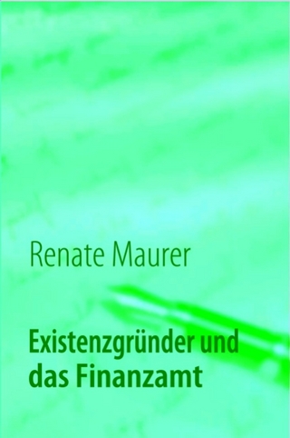 Existenzgründer und das Finanzamt