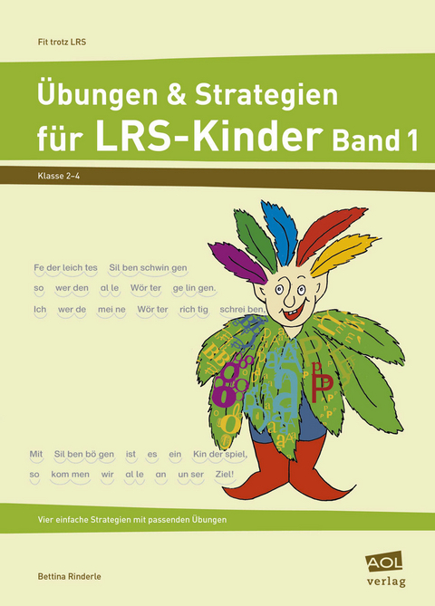 &Uuml;bungen & Strategien f&uuml;r LRS-Kinder - Band 1 - Bettina Rinderle
