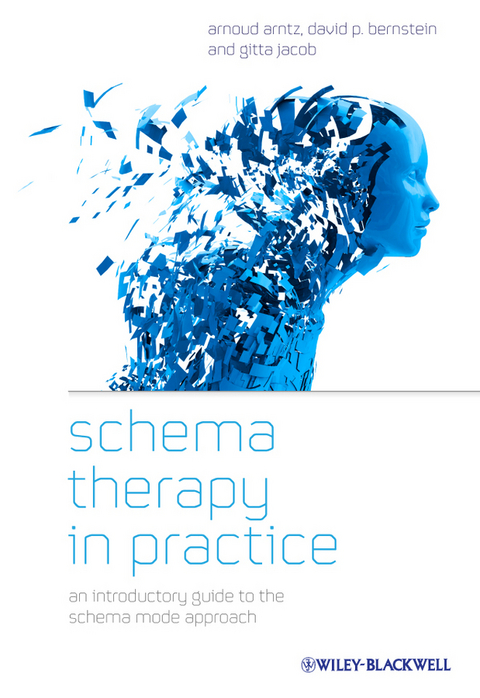 Schema Therapy in Practice - Arnoud Arntz, Gitta Jacob