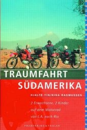Traumfahrt Südamerika