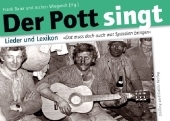 »Der Pott singt!«