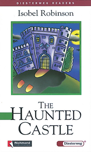 Diesterweg Readers / The Haunted Castle