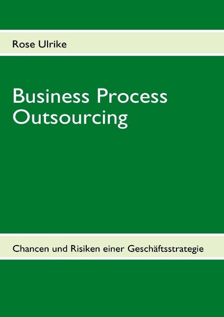 Business Process Outsourcing - Rose Ulrike