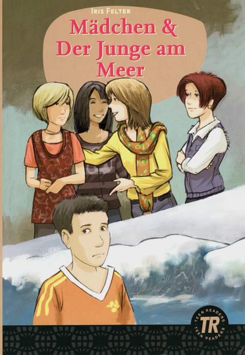 M&auml;dchen und Der Junge am Meer - Iris Felter