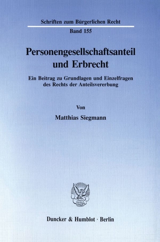 Personengesellschaftsanteil und Erbrecht.
