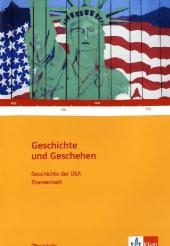 Geschichte und Geschehen - Oberstufe / Geschichte der USA