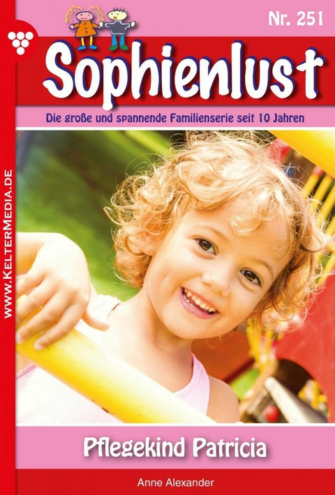 Pflegekind Patricia - Anne Alexander