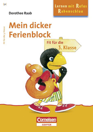 Dorothee Raab - Lernen mit Rufus Rabenschlau / 2. Schuljahr - Mein dicker Ferienblock