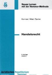 Handelsrecht - Karl E Hemmer, Achim W&uuml;st, Michael Tyroller
