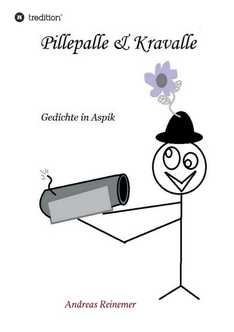 Pillepalle & Kravalle - Andreas Reinemer