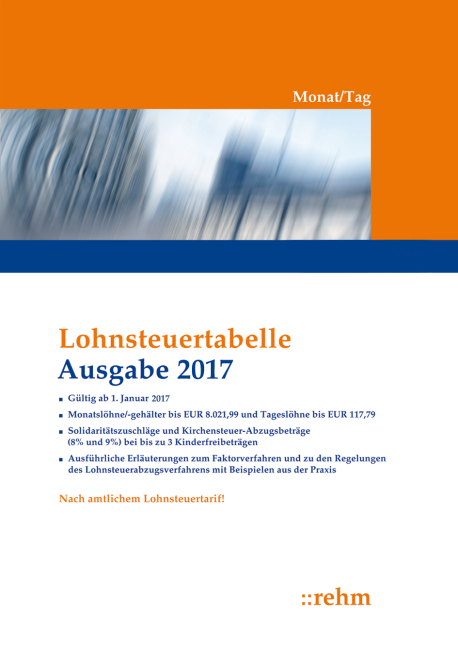 Lohnsteuertabelle 2017 Monat/Tag