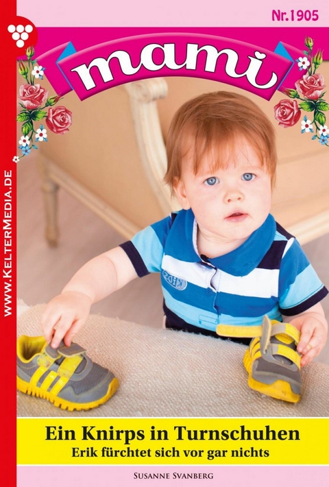 Ein Knirps in Turnschuhen - Susanne Svanberg
