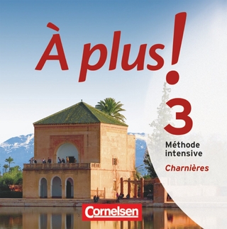 À plus ! Méthode intensive - Band 3 (Charnières)