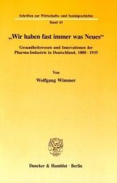 Wir haben fast immer was Neues. - Wolfgang Wimmer
