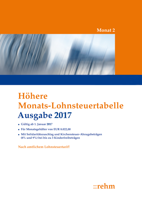 H&ouml;here Monats-Lohnsteuertabelle 2017