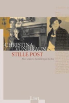 Stille Post - Christina von Braun