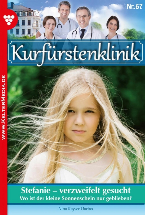 Stefanie &ndash; verzweifelt gesucht - Nina Kayser-Darius