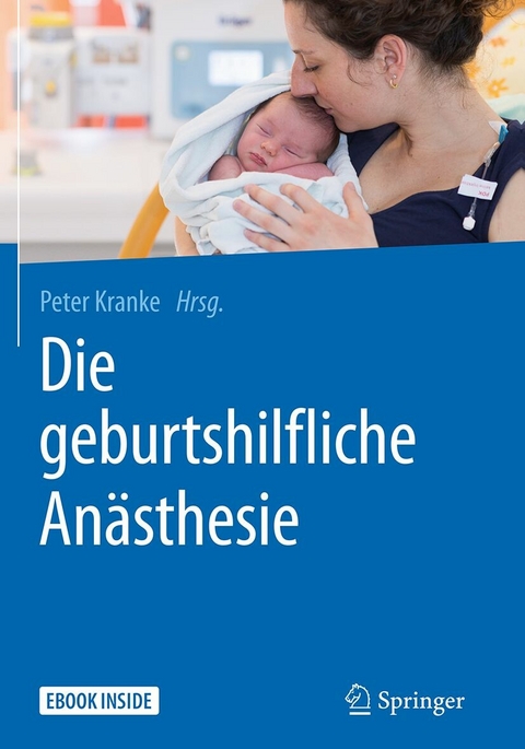 Die geburtshilfliche An&auml;sthesie - 