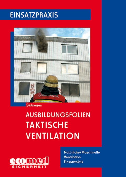 Ausbildungsfolien Taktische Ventilation - Jan S&uuml;dmersen