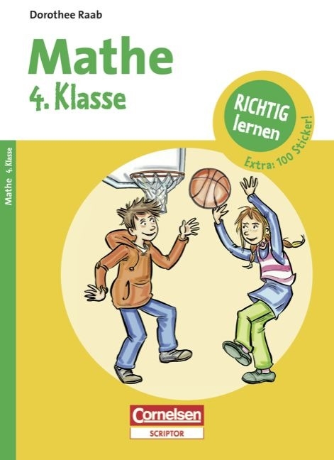 Dorothee Raab - Richtig lernen / 4. Schuljahr - Mathe - Dorothee Raab