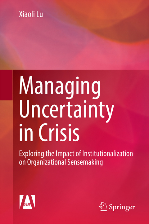 Managing Uncertainty in Crisis -  Xiaoli Lu