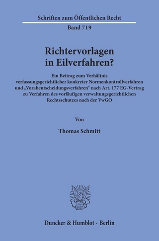 Richtervorlagen in Eilverfahren?