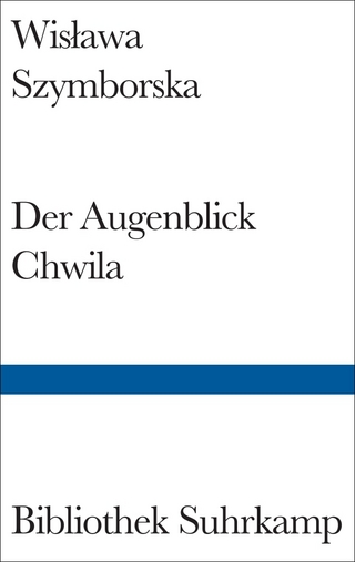 Der Augenblick/Chwila