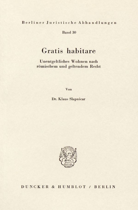 Gratis habitare. - Klaus Slapnicar