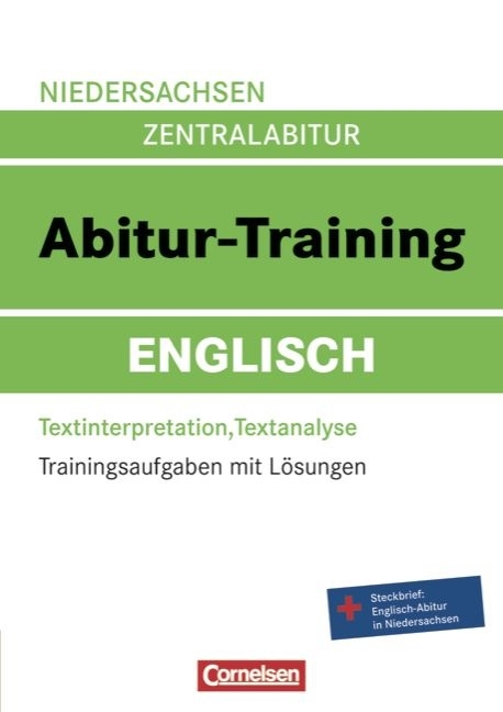Abitur-Training Englisch - Niedersachsen / Arbeitsbuch mit Trainingsaufgaben und L&ouml;sungen - David Clarke, Petra Hobrecht, Kerstin K&ouml;hler, Katja Lieske, Susanne Mikus-Binkowski, Martin Weinreich