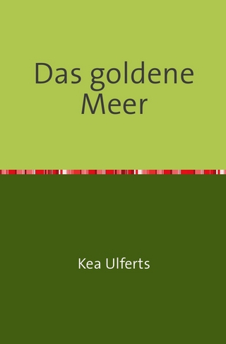 Das goldene Meer