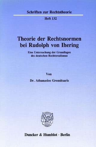 Theorie der Rechtsnormen bei Rudolph von Ihering.