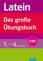 Latein - Das gro&szlig;e &Uuml;bungsbuch