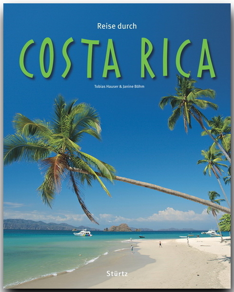 Reise durch Costa Rica - Janine B&ouml;hm