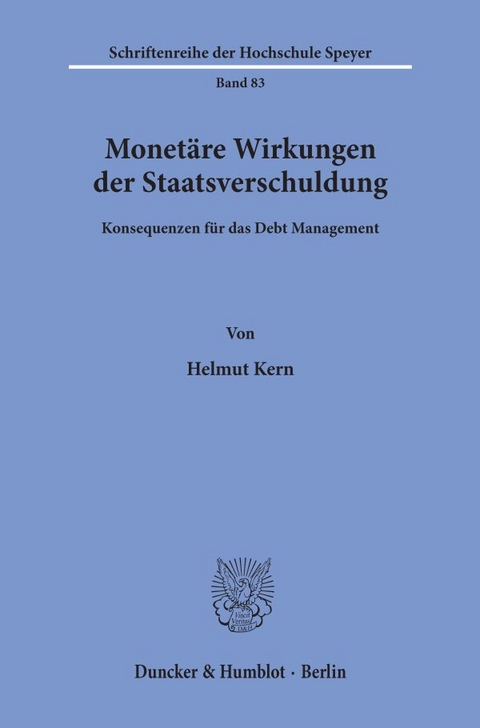 Monet&auml;re Wirkungen der Staatsverschuldung. - Helmut Kern