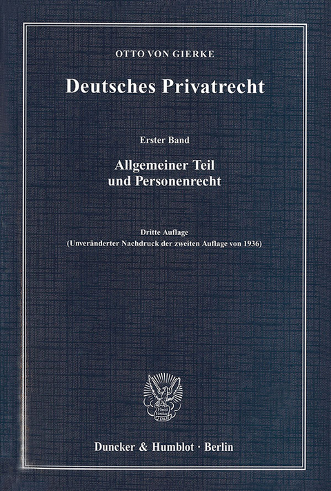 Deutsches Privatrecht. 4 B&auml;nde. - Otto von Gierke